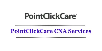 PointClickCare CNA Services