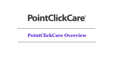 PointClickCare Overview